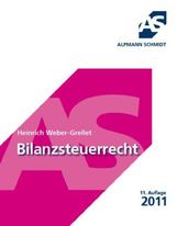 Heinrich Weber-Grellet: Bilanzsteuerrecht, Buch