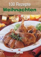 100 Rezepte - Weihnachten, Buch