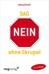 Manuel J. Smith: Sag nein ohne Skrupel, Buch