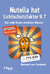 Nutella hat Lichtschutzfaktor 9,7, Buch