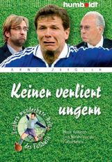 Arnd Zeigler: Keiner verliert ungern, Buch