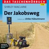 Shirley MacLaine: Der Jakobsweg - Das Taschenhörbuch, 4 CDs