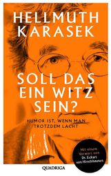 Hellmuth Karasek: Soll das ein Witz sein?, Buch
