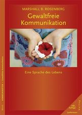 Rosenberg, Marshall B. §Gewaltfreie Kommunikation, Buch