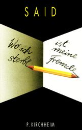 Said: Wo ich sterbe ist meine Fremde, Buch