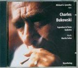 Charles Bukowski: Irgendwo in Texas. CD, CD