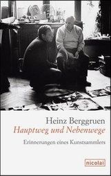 Heinz Berggruen: Hauptweg und Nebenwege, Buch