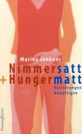 Marina Jenkner: Nimmersatt und Hungermatt, Buch
