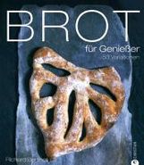 Richard Bertinet: Brot für Genießer, Buch