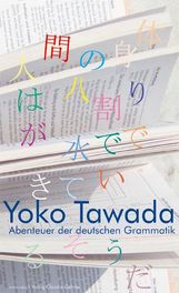 Yoko Tawada: Abenteuer der deutschen Grammatik, Buch