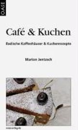 Marion Jentzsch: Café & Kuchen, Buch