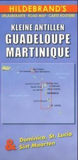 Kleine Antillen / Guadeloupe / Martinique. Hildebrand's Urlaubskarte, Buch