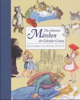 Jacob Grimm: Die schönsten Märchen der Gebrüder Grimm, Buch