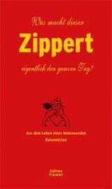 Hans Zippert: Was macht dieser Zippert eigentlich den ganzen Tag?, Buch