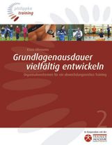 Klaus Oltmanns: Grundlagenausdauer vielfältig entwickeln, Buch