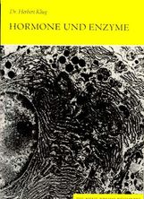 Herbert Klug: Hormone und Enzyme, Buch