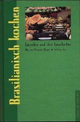 Moema Parente Augel: Brasilianisch kochen, Buch