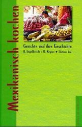 Beate Engelbrecht: Mexikanisch kochen, Buch