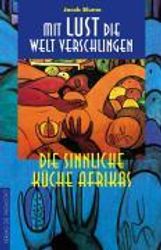 Jacob Blume: Mit Lust die Welt verschlingen, Buch