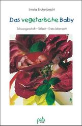 Irmela Erckenbrecht: Das vegetarische Baby, Buch
