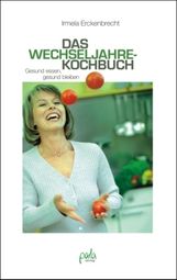 Irmela Erckenbrecht: Das Wechseljahre-Kochbuch, Buch