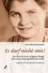 Anna M. Wrzesinski: Es darf nicht sein!, Buch
