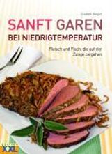 Elisabeth Bangert: Sanft Garen bei Niedrigtemperatur, Buch