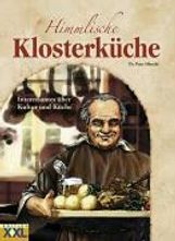 Peter Albrecht: Himmlische Klosterküche, Buch