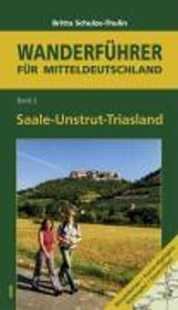 Britta Schulze-Thulin: Saale-Unstrut-Triasland, Buch