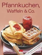Pfannkuchen, Waffeln & Co., Buch