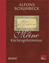 Alfons Schuhbeck: Meine Küchengeheimnisse, Buch