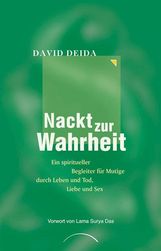 David Deida: Nackt zur Wahrheit, Buch