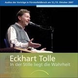 Eckhart Tolle: In der Stille liegt die Wahrheit - 4 Audio CDs, 4 CDs