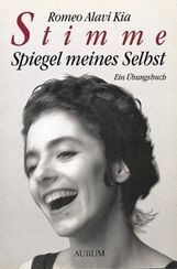 Romeo Alavi Kia: Stimme. Spiegel meines Selbst, Buch