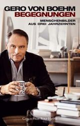 Gero von Boehm: Begegnungen, Buch