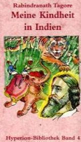 Rabindranath Tagore: Meine Kindheit in Indien, Buch