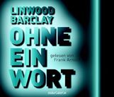 Linwood Barclay: Ohne ein Wort, 6 CDs