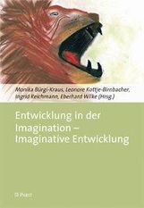 Entwicklung in der Imagination - Imaginative Entwicklung, Buch