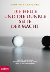 Christine Bauer-Jelinek: Die helle und die dunkle Seite der Macht, Buch