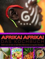 Afrika!Afrika! Das Kochbuch, Buch