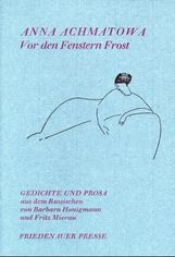 Anna Achmatowa: Vor den Fenstern Frost, Buch
