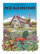 Oswald Hitschfeld: Der Kleinsthof, Buch