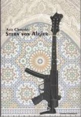 Aziz Chouaki: Stern von Algier, Buch