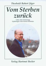 Theobald R. Jäger: Vom Sterben zurück, Buch