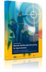 Michael Draksal: Mentale Wettkampfvorbereitung für Sportschützen, Buch