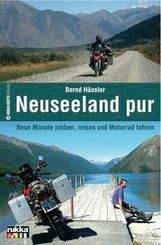 Bernd Häusler: Neuseeland pur, Buch