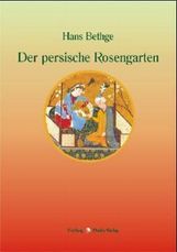 Hans Bethge: Der persische Rosengarten, Buch