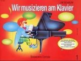Schaum, John W.              §Wir musizieren am Klavier 1, Noten