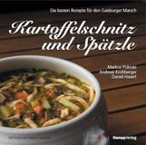 Markus Polinski: Kartoffelschnitz und Spätzle, Buch