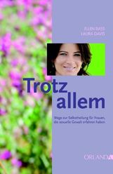 Ellen Bass: Trotz allem, Buch